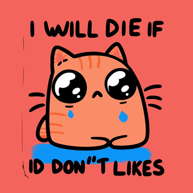 a cat that will die if we don’t get 10 likes