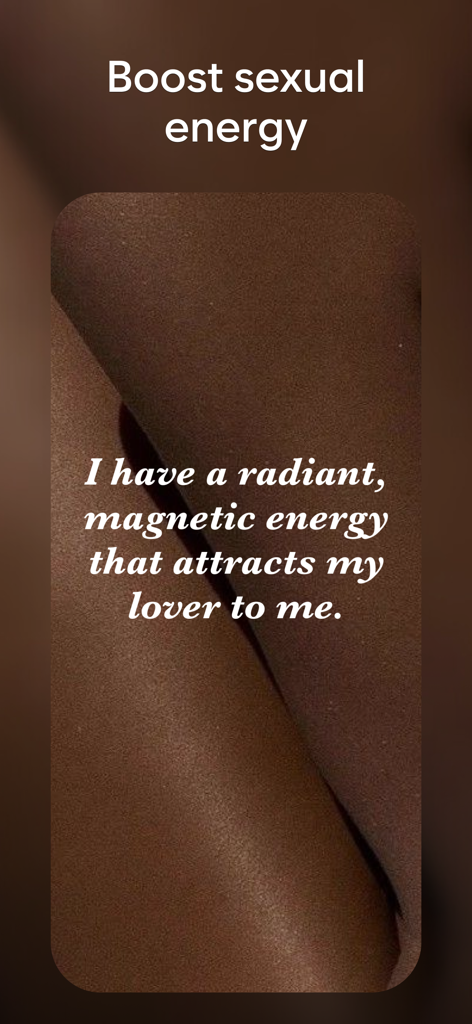 Aura - Daily Affirmations AI - Aura app screenshot displaying a sexual energy affirmation on a brown aesthetic background