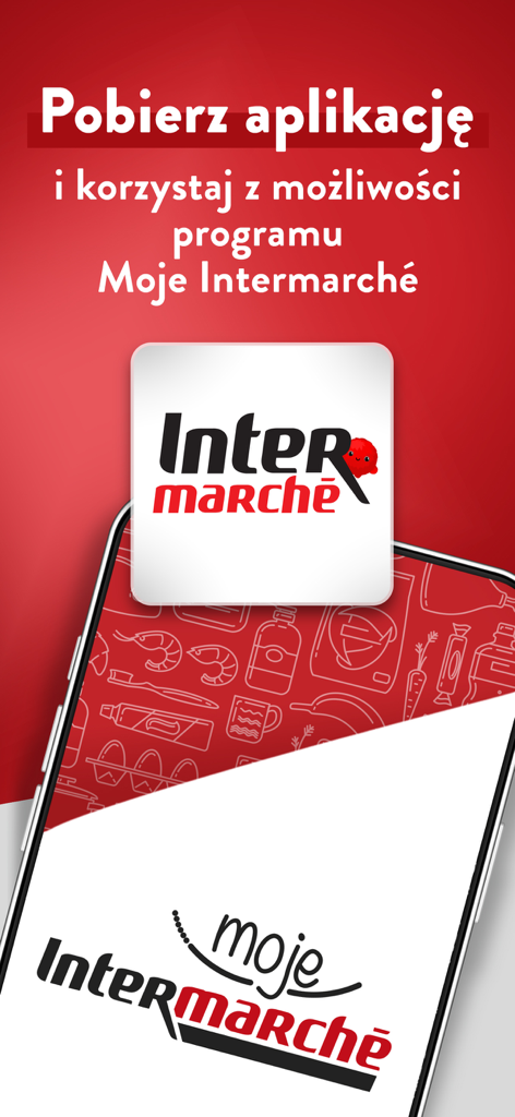 Promoción de la aplicación móvil Intermarché Polska para el programa de fidelización Mi Intermarché