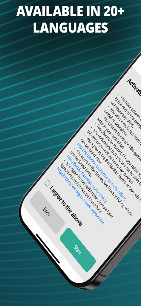 BetBlocker: Gambling Exclusion - Smartphone screen showing BetBlocker app terms of use agreement and a banner stating it is available in over 20 languages.