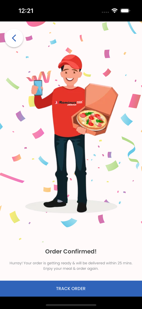 Rominus Pizza - Rominus Pizza app order confirmation screen showing a delivery man holding a pizza and a 25 minute delivery promise