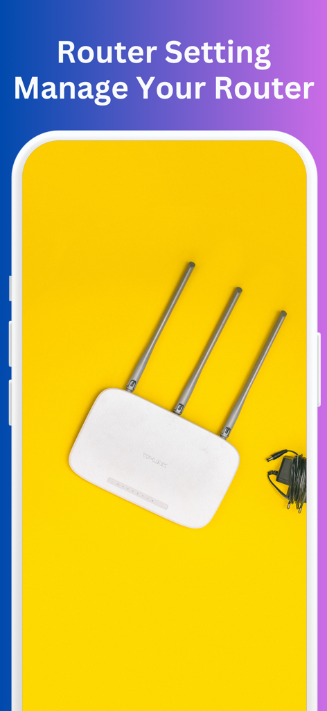 Router Setup Page Pro - Smartphone screen showing a wireless router with the text Router Setting Manage Your Router on a colorful background