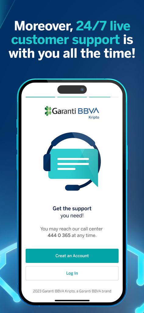 Pantalla de la aplicación móvil Garanti BBVA Kripto que muestra soporte al cliente en vivo 24/7 con un número de centro de llamadas e icono de auriculares.