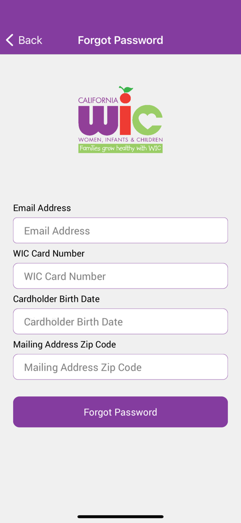 Forgot password screen for the California WIC app with fields for email, card number, birth date, and zip code.