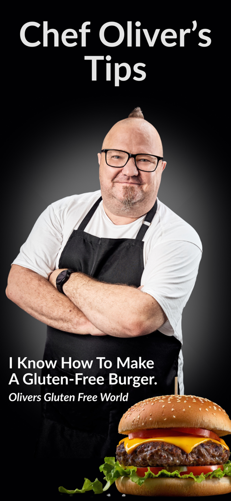 Olivers Gluten Free World - El Chef Oliver posando junto a una deliciosa hamburguesa con queso sin gluten con consejos expertos de cocina