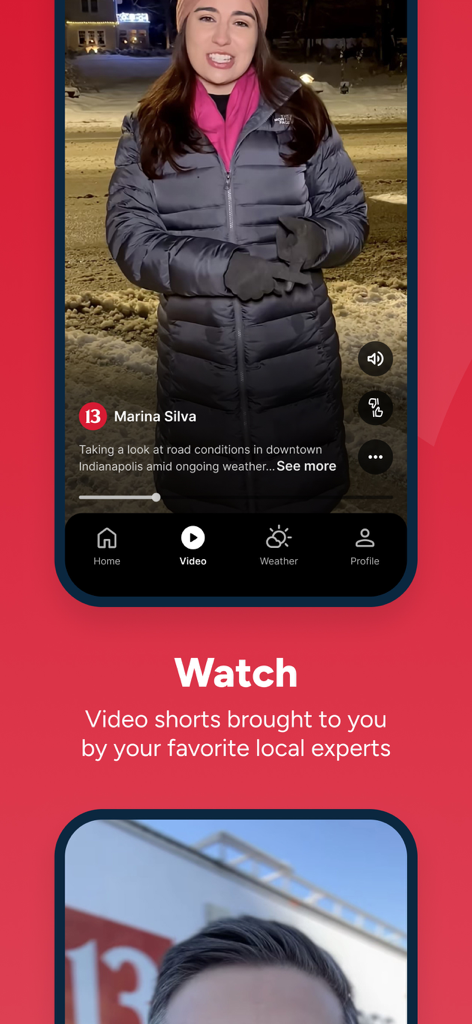 Indianapolis News from 13 WTHR - WTHR news app interface showing a reporter delivering a video news short about Indianapolis road conditions.