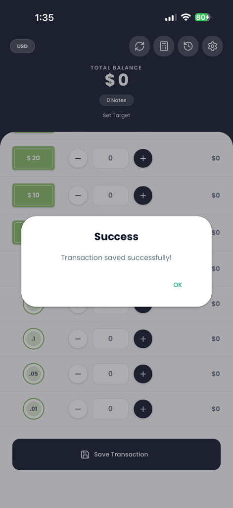 A popup message in the Money Counter app confirming that the transaction has been saved successfully