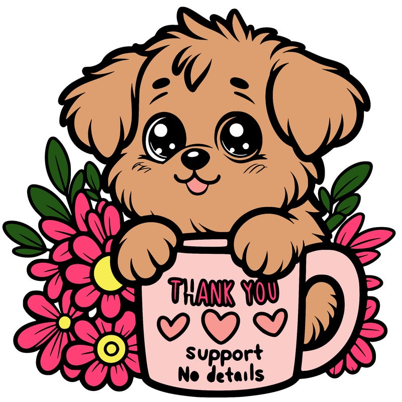 a really cute puppy holding a thank you for support mug with flowers everywhere