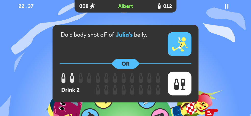 King of Booze 2 Drinking Game - King of Booze 2 drinking game screenshot showing a choice between a dare and taking two drinks