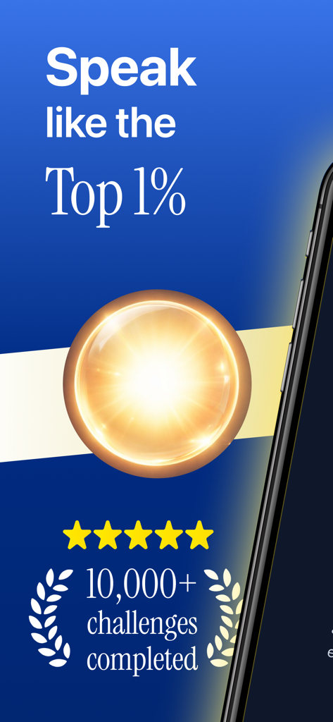 Radiant: Speaking Challenges - Promotional screen for Radiant app featuring the text Speak like the Top 1 percent with a five star rating and a laurel wreath
