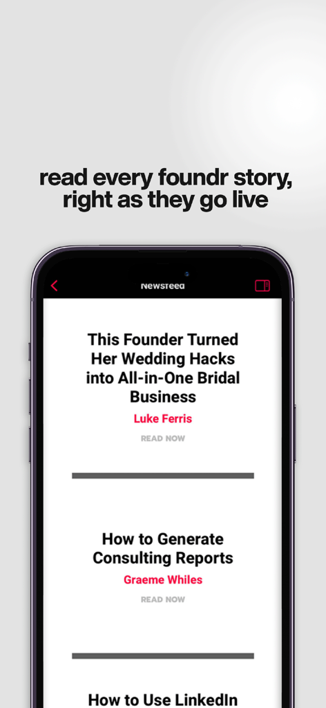 Foundr Magazine - Foundr Magazine mobile app newsfeed showing entrepreneur stories and business guides