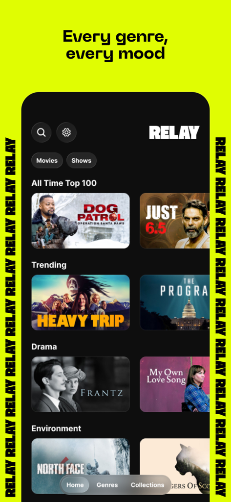 Relay app home screen showing curated movie categories and various film titles