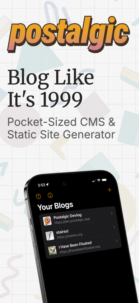 Interfaz de la aplicación Postalgic que muestra una lista de blogs en un iPhone con el lema 'Blogea como si fuera 1999'.