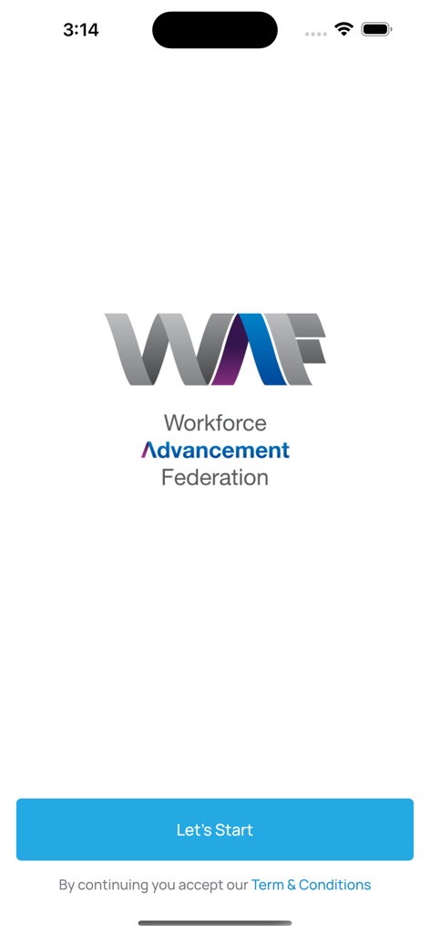 WAF App - WAF App welcome screen displaying the Workforce Advancement Federation logo and a Let's Start button