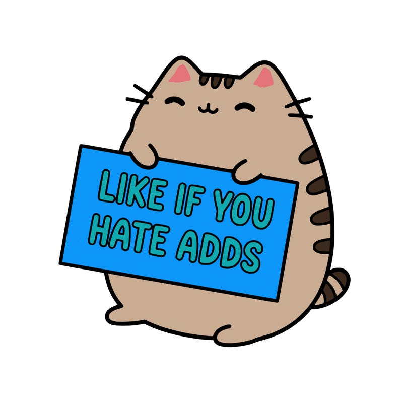 a kawii pusheen cat holding a sign that says like if you hate adds