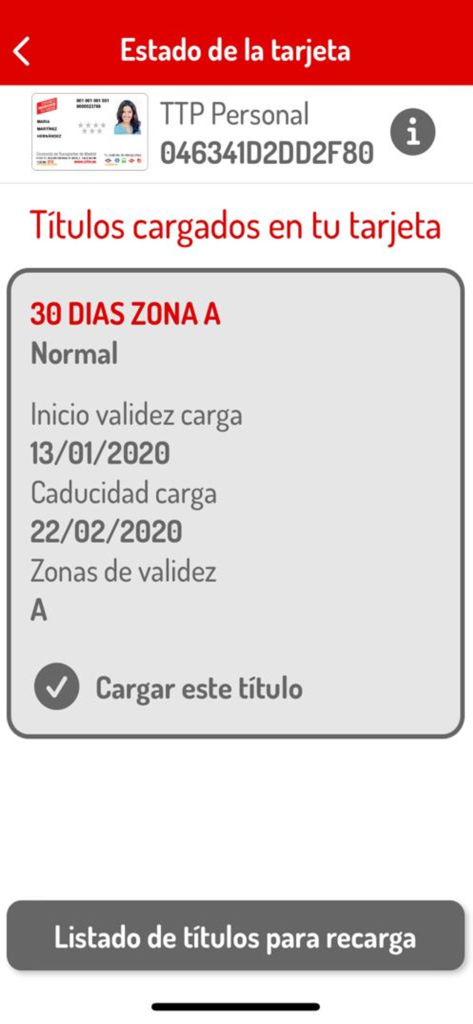 Screenshot of Tarjeta Transporte app displaying the status and validity of a 30 day public transport pass for Madrid Zone A