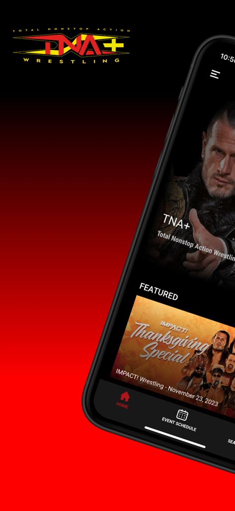 The home screen of the TNA Plus mobile app showing featured wrestling specials and event schedule navigation.