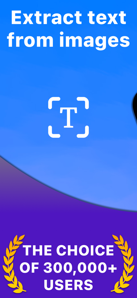 App screen for Text Capture showing text extraction from images used by over 300000 users
