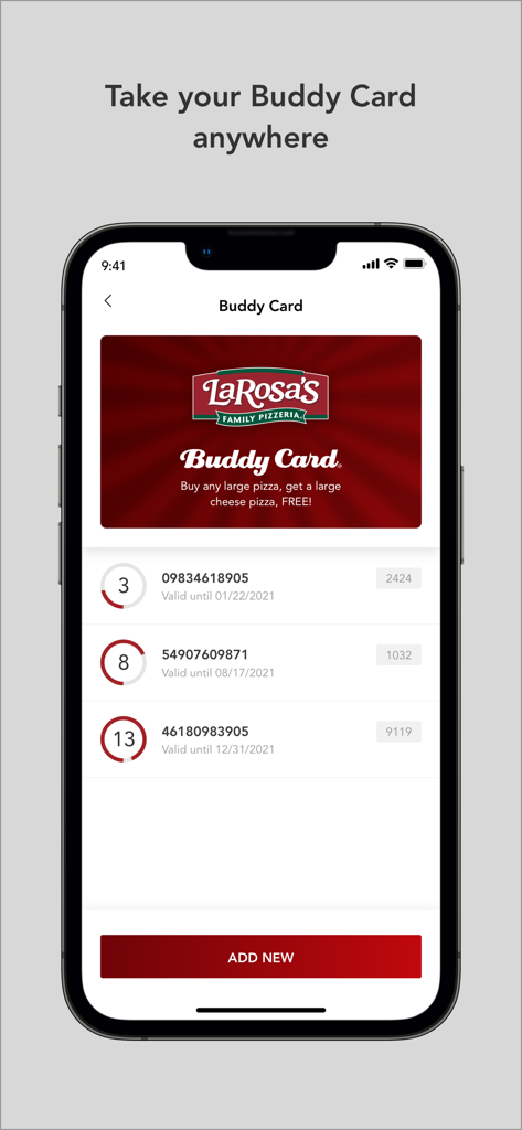 LaRosa’s Pizzeria - LaRosa's Pizzeria app screen showing digital Buddy Cards for buy one get one free pizza offers.