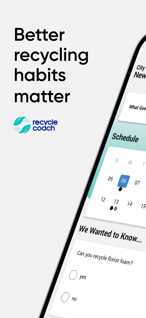 Recycle Coach - Recycle Coach mobile app interface showing a collection schedule and an educational quiz about recycling florist foam.