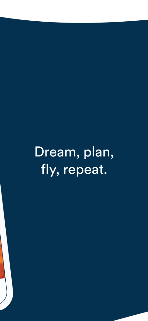 アラスカ航空アプリのプロモーション画面。テキストは「Dream plan fly repeat」となっています。