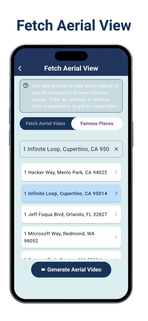 iPhone-Bildschirm, der die Fetch Aerial View-Suchfunktion mit Adressvorschlägen wie Infinite Loop und Hacker Way zur Generierung von 3D-Videos anzeigt