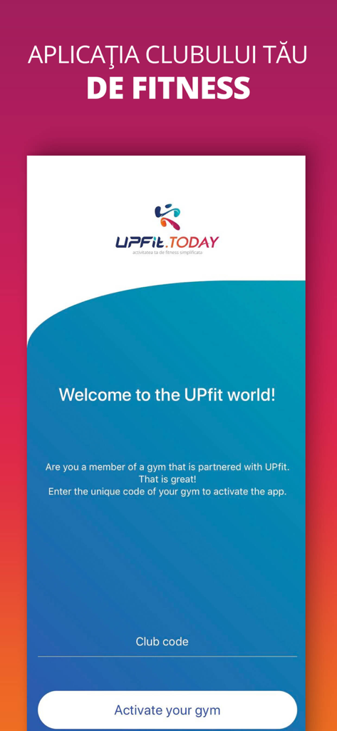 UPfit.today - Schermata di benvenuto dell'app UPfit.today per l'attivazione in palestra tramite un codice club univoco