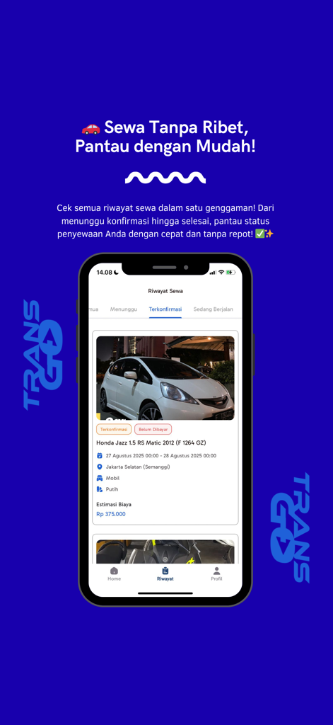 Transgo - Rental Mobil & Motor - Interface of Transgo app showing a confirmed car rental booking history with details of a Honda Jazz.