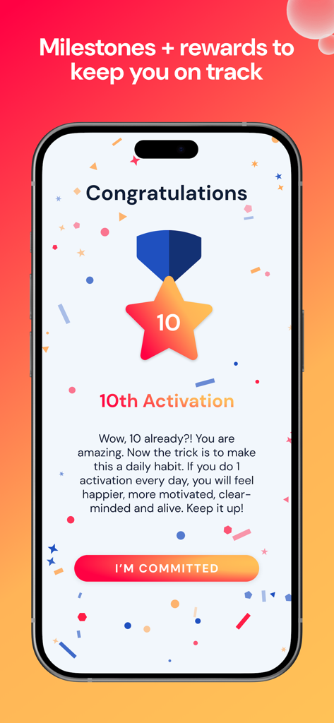 Un écran de félicitations pour avoir atteint un jalon de dix activations dans l'application