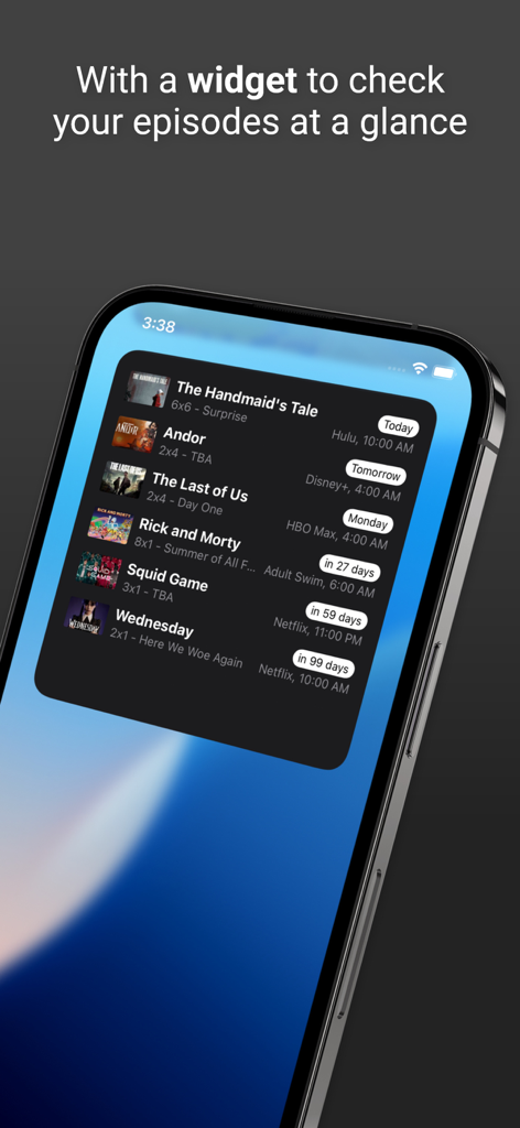 Next Episode - Track TV Shows - iPhone home screen displaying the Next Episode widget with a list of upcoming TV show airing dates and countdowns
