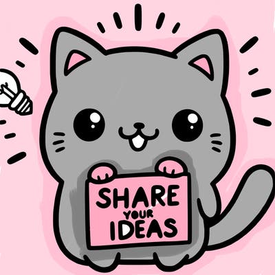a cute cat saying share your ideas