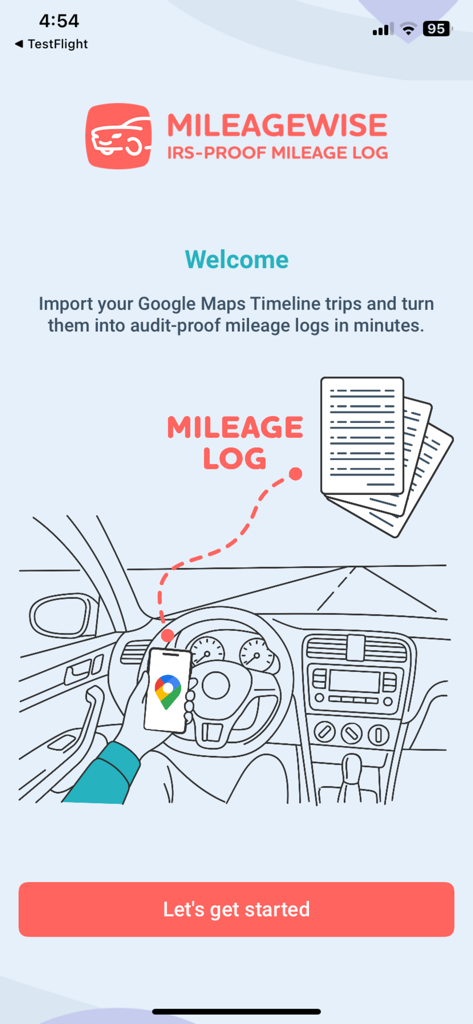 Welcome screen for the MileageWise app showing how to turn Google Maps Timeline data into a mileage log