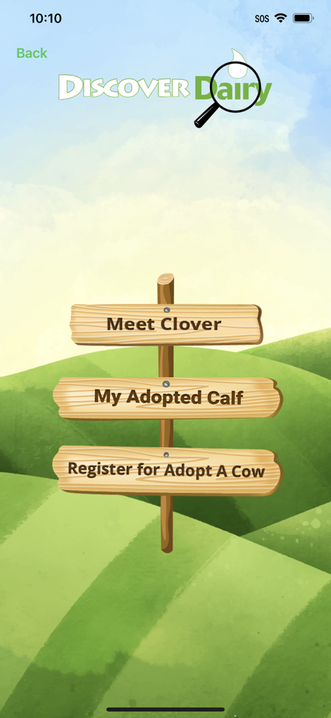 Discover Dairy app main menu showing a wooden signpost with options for Meet Clover and My Adopted Calf over green hills.