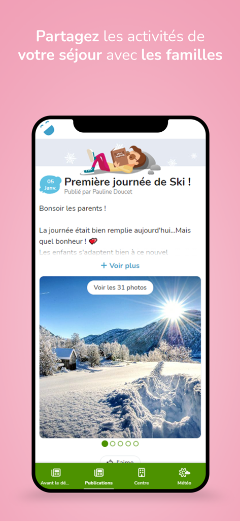 OnDonneDesNouvelles app interface showing a school trip logbook post about a first ski day with a mountain photo.