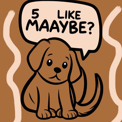 a puppy that says 5 like maybe