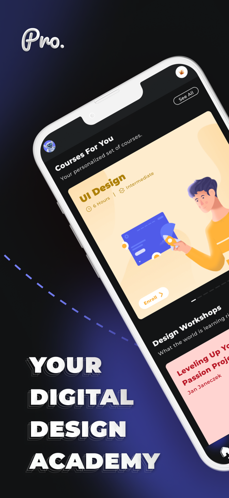ProApp: Online Design Courses - ProApp mobile interface displaying a UI Design course enrollment card and design workshops