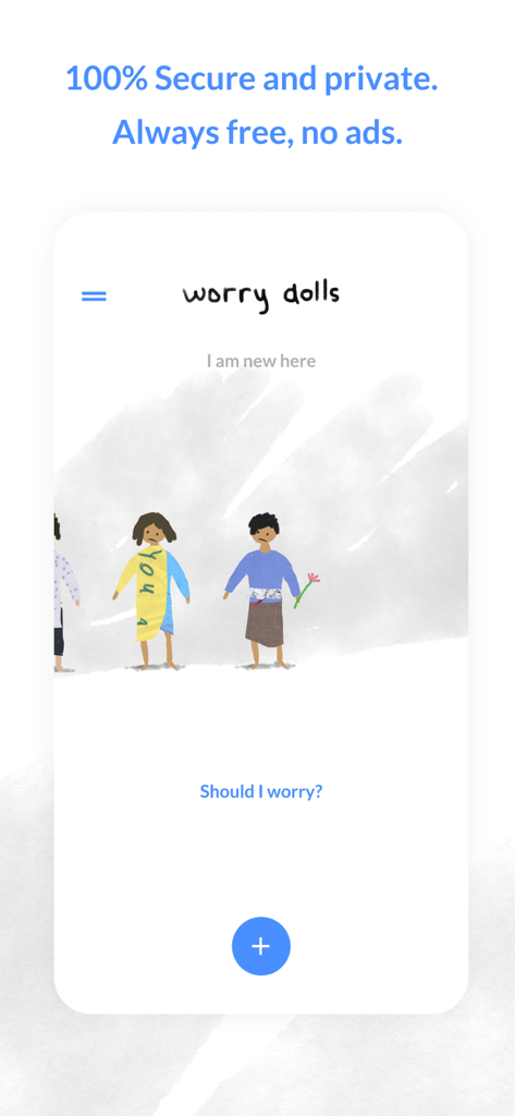 Home screen of the Worrydolls app featuring hand-drawn characters and a privacy assurance message.