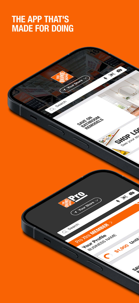 The Home Depot - Two smartphones showing the Home Depot app for DIYers and the Pro Xtra interface for professionals.