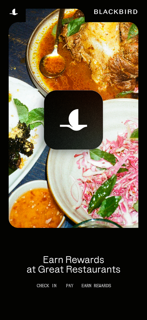 Blackbird app interface showing a collage of gourmet food dishes with text inviting users to earn rewards at great restaurants