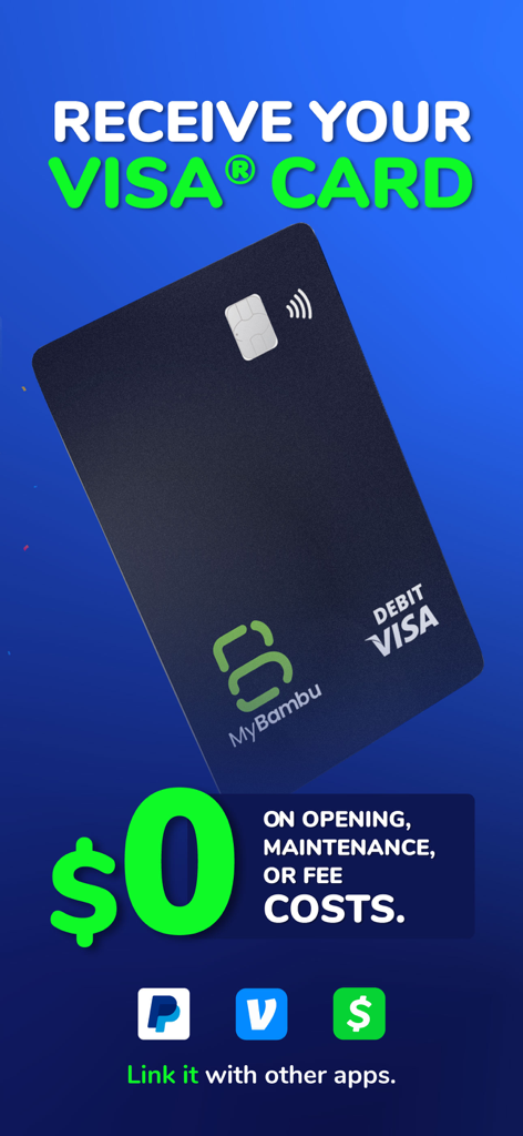 MyBambu - A MyBambu Visa debit card with zero maintenance fees and integration with PayPal Venmo and Cash App