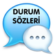 Durum Sözleri