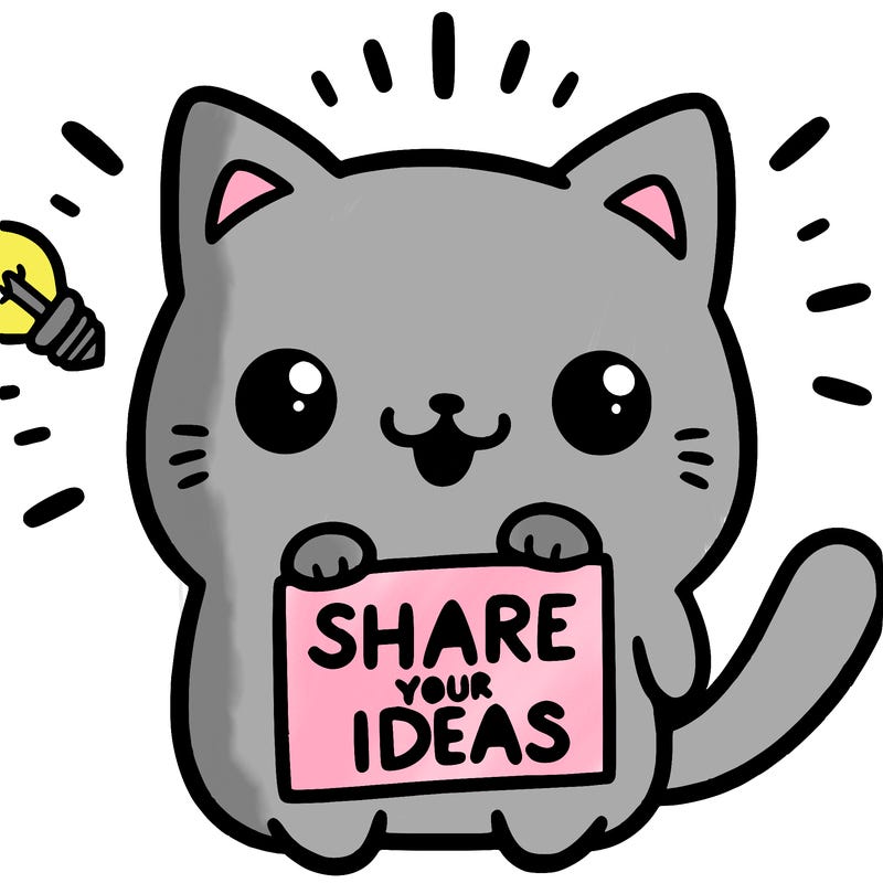 a cute cat saying share your ideas