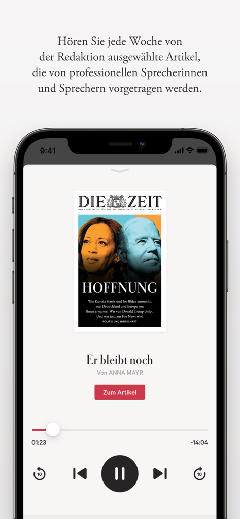 スマートフォンの画面にDIE ZEITアプリのオーディオプレーヤーを表示し、記事のプロフェッショナルなナレーションを表示しています。