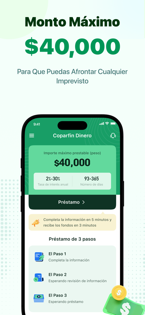 Coparfin Dinero - Coparfin Dinero app interface showing a maximum loan amount of 40,000 pesos and a quick three-step application process