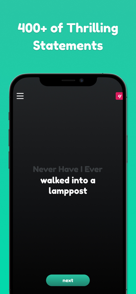 Never Have I Ever • Party Game - A smartphone screen displaying a Never Have I Ever game statement about walking into a lamppost