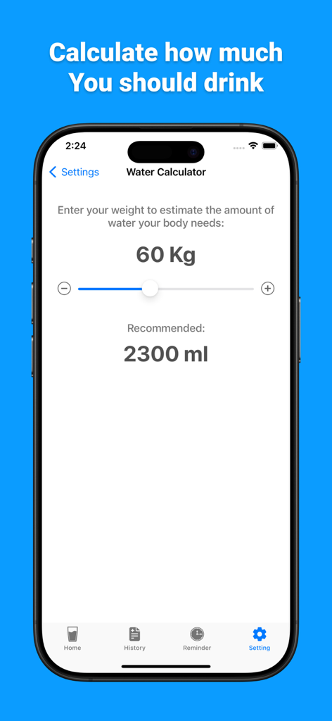 Drink Water Tracker N Reminder - Tela de aplicativo móvel mostrando uma calculadora de água que recomenda 2300 ml para um peso de 60 kg
