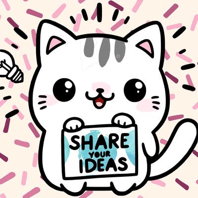 a cute cat saying share your ideas