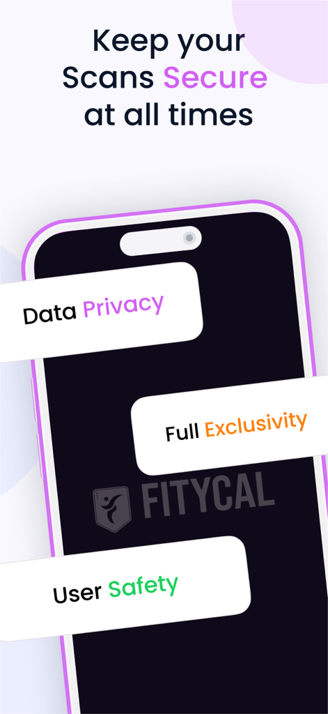 Fitycal - 3D Body Scan Tracker - Fitycal app screen highlighting data privacy and user safety for secure body scans