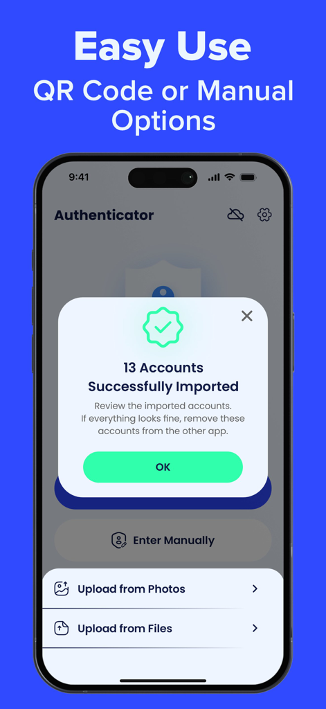 Authenticator App - 2FA Auth - Screenshot of Authenticator App showing 13 accounts successfully imported with options for manual entry or file upload.
