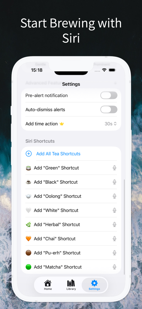 Steep: Tea Timer & Brew Guide - iPhone screen showing the Steep app settings with options to add Siri Shortcuts for brewing different types of tea like Green, Black, and Oolong.
